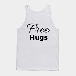 Free Hugs for everybody Tank Top